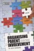 Organising Parent Involvement In SA Schools  (Paperback) - Noleen Van Wyk Photo