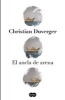 El Ancla de Arena / The Anchor of Sand (Spanish, Paperback) - Christian Duverger Photo