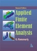 Applied Finite Element Analysis (Paperback, 2nd Revised edition) - G Ramamurty Photo