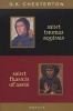 Saint Thomas Aquinas/ Saint Francis of Assisi (Paperback) - G K Chesterton Photo