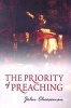 The Priority of Preaching (Pamphlet) - John Cheeseman Photo