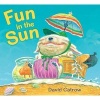 Fun in the Sun (Hardcover) - David Catrow Photo