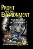 Profit and the Environment - Commonsense or Contradiction? (Hardcover) - Hilary Stone Photo