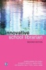 The Innovative School Librarian (Paperback, 2nd Revised edition) - Elizabeth Bentley Photo