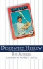 Designated Hebrew - The  Story (Hardcover) - Ron Blomberg Photo