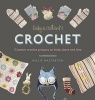 's Crochet - Creative Crochet Projects to Make, Share and Love (Paperback) - Ruby and Custard Photo