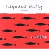 Independent Thinking (Paperback) - Ian Gilbert Photo