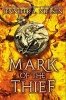 Mark of the Thief (Paperback) - Jennifer A Nielsen Photo