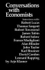 Conversations with Economists - New Classical Economists and Opponents Speak Out on the Current Controversy in Macroeconomics (Paperback) - Arjo Klamer Photo