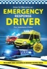 How to Become an Emergency Response Driver: The Definitive Career Guide to Becoming an Emergency Driver (How2become) (Paperback) - Bill Lavender Photo