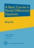 A Basic Course in Partial Differential Equations (Hardcover) - Qing Han Photo