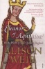 Eleanor of Aquitaine - By the Wrath of God, Queen of England (Paperback) - Alison Weir Photo