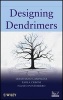 Designing Dendrimers (Hardcover) - Sebastiano Campagna Photo