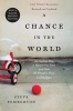 A Chance in the World - An Orphan Boy, a Mysterious Past, and How He Found a Place Called Home (Paperback) - Steve Pemberton Photo