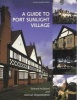 A Guide to Port Sunlight Village (Paperback, 2nd Revised edition) - Edward Hubbard Photo