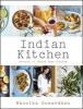 Indian Kitchen - Secrets of Indian Home Cooking (Hardcover) - Maunika Gowardhan Photo