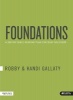 Foundations - A 260-Day Bible Reading Plan for Busy Believers (Paperback) - Robby Gallaty Photo