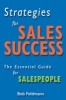 Strategies for Sales Success - The Essential Guide for Sales People (Paperback) - Bob Feldmann Photo