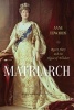 Matriarch - Queen Mary and the House of Windsor (Paperback, Reprint Edition of the Classic) - Anne Edwards Photo