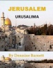 Jerusalem (Paperback) - Dennine Barnett Photo