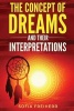 Dream Interpretations - The Concept of Dreams (Paperback) - Sofia Freiherr Photo