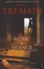 Music and Silence (Paperback, Reissue Ed) - Rose Tremain Photo