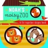 Noah's Noisy Zoo - A Fit Together Shapes Book (Board book) - Annie Simpson Photo