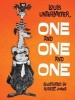 One and One and One (Paperback) - Louis Untermeyer Photo