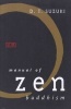 Manual of Zen Buddhism (Paperback) - Daisetz Teitaro Suzuki Photo