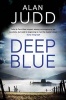 Deep Blue (Paperback) - Alan Judd Photo