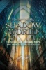 Navigating the Shadow World - The Unofficial Guide to Cassandra Clare's the Mortal Instruments (Paperback) - LIV Spencer Photo