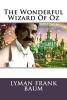 The Wonderful Wizard of Oz (Paperback) - Lyman Frank Baum Photo