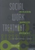 Social Work Treatment - Interlocking Theoretical Approaches (Hardcover, 5th Revised edition) - Francis J Turner Photo