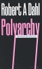 Polyarchy - Participation and Opposition (Paperback) - Robert A Dahl Photo