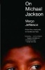 On Michael Jackson (Paperback) - Margo Jefferson Photo