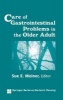 Care of Gastrointestinal Problems in the Older Adult (Hardcover, New) - Sue E Meiner Photo