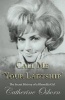 Call Me 'Your Ladyship' - The Secret History of a Rhondda Girl (Paperback) - Catherine Osborn Photo