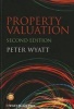 Property Valuation (Paperback, 2nd Revised edition) - Peter Wyatt Photo