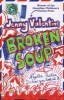 Broken Soup (Paperback) - Jenny Valentine Photo