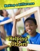 Helping Others (Paperback) - Elizabeth Raum Photo