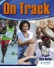 Bizley:On Track:The Complete Caribbean Guide to Health, Physical Education and Sports (Mixed media product) - Kirk Bizzley Photo