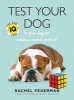 Test Your Dog - Is Your Dog an Undiscovered Genius? (Paperback) - Rachel Federman Photo