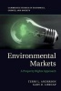 Environmental Markets - A Property Rights Approach (Paperback) - Terry L Anderson Photo