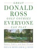 Great Donald Ross Golf Courses Everyone Can Play - Resort, Public, and Semi-Private (Hardcover, 2nd Revised edition) - Paul Dunn Photo