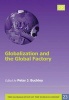 Globalization and the Global Factory (Hardcover) - Peter J Buckley Photo