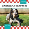 Bluetick Coonhounds (Hardcover) - Paige V Polinsky Photo