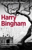 The Dead House (Paperback) - Harry Bingham Photo