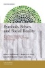 Symbols, Selves, and Social Reality - A Symbolic Interactionist Approach to Social Psychology and Sociology (Paperback, 4th) - Kent L Sandstrom Photo