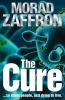 The Cure - ...So Many People, Just Dying to Live. (Paperback) - Morad Zaffron Photo