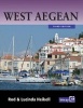 West Aegean - The Attic Coast, Eastern Peloponnese, Western Cyclades and Northern Sporades (Paperback, 3rd Revised edition) - Rod Heikell Photo